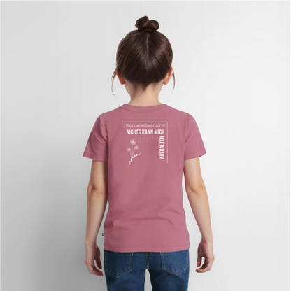 Gesundheit schafft Freiheit (Stark wie Löwenzahn!) / Kinder Premium T-Shirt - Mauve