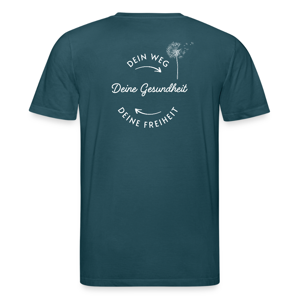 Gesundheit schafft Freiheit (Dein Weg) / 100% Bio T-Shirt Herren - Dunkles Petrol