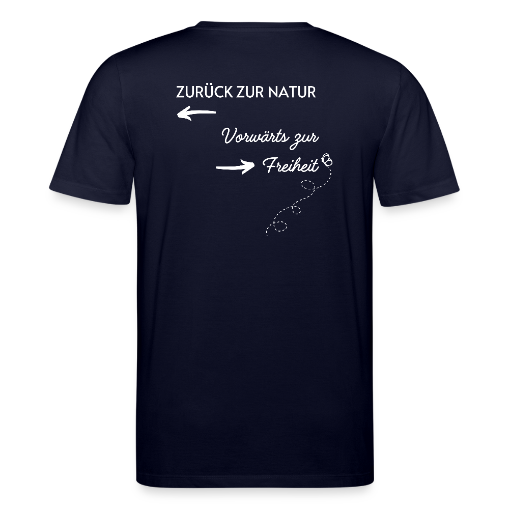Gesundheit schafft Freiheit (Zurück zur Natur) / 100% Bio T-Shirt Herren - Navy