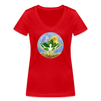 Gesundheit schafft Freiheit / 100% Bio Frauen Bio-T-Shirt mit V-Ausschnitt - Rot